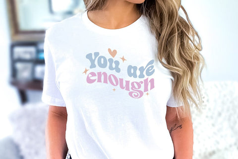 Inspirational SVG, You are enough SVG FiveStarCrafting 