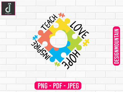 Inspire teach love hope Autism Awareness Png, Austim Png, Austim Bundle design Sublimation Alihossainbd 
