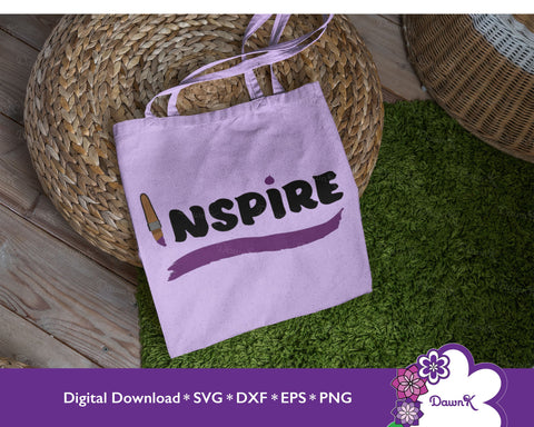 Inspire with Paintbrush - Manifestation, Creative, Artist, Positivity, SVG SVG DawnKDesigns 