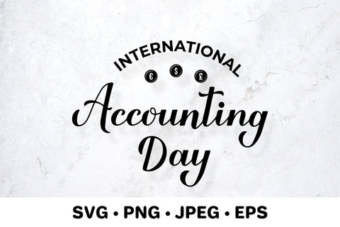 International Accounting Day SVG. Gift for accountant SVG LaBelezoka 