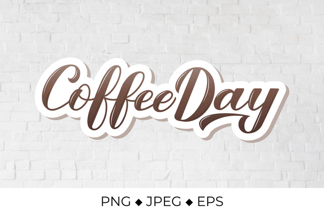 International Coffee Day calligraphy lettering Sublimation LaBelezoka 