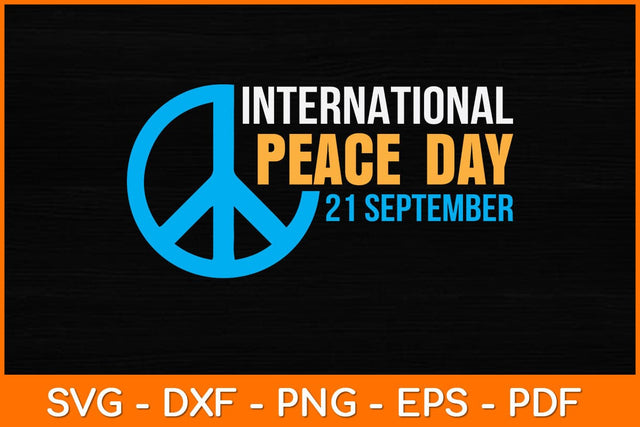 International Peace Day 21 September Svg Design SVG artprintfile 