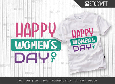 International Womens Day SVG Bundle, Womens Day Svg, March 8 Svg, Women Svg, Girl Day Svg, Womens Day Quote Design, SVG ETC Craft 