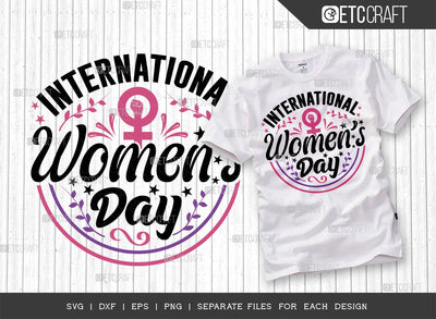 International Women's Day SVG Cut File | Female Svg | March 8 Svg | Girl Day Svg | Women Svg | Wife Svg| Women's Day Quote Design SVG ETC Craft 