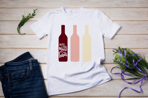 Into the Wine not the Label SVG SVG Designed by Geeks 
