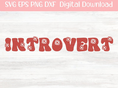 Introvert SVG Cut File for Cricut or Silhouette, Retro Sublimation PNG, Hippie Shirt SVG Digital Download Commercial Use SVG Apple Grove Designs 