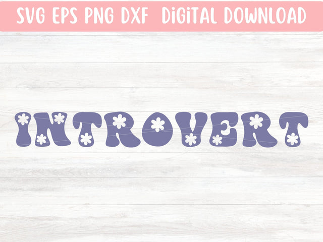 Introvert SVG Cut File for Cricut or Silhouette, Retro Sublimation PNG, Hippie Shirt SVG Digital Download Commercial Use SVG Apple Grove Designs 