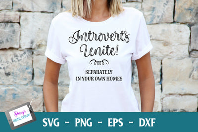 Introverts Unite Separately in you own homes | Funny SVG | Sarcastic SVG SVG Stacy's Digital Designs 