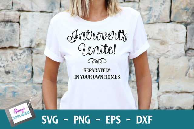 Introverts Unite Separately in you own homes | Funny SVG | Sarcastic SVG SVG Stacy's Digital Designs 