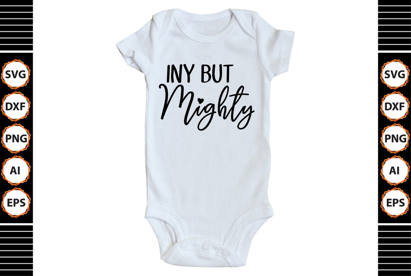 Iny but Mighty svg SVG shah alam 
