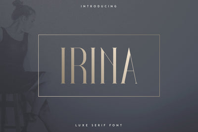 Irina Luxe Serif Font Font VPcreativeshop 