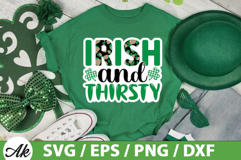 Irish and thirsty SVG SVG akazaddesign 