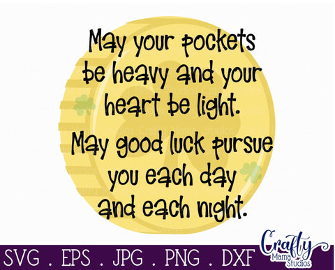 Irish Blessing - St. Patrick's Day Svg SVG Crafty Mama Studios 