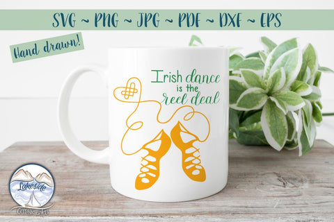 Irish Dance is the Reel Deal SVG Lakeside Cottage Arts 