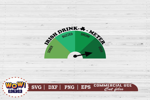 Irish drink o meter svg, St Patricks day svg, March 17 svg, Irish drink meter svg, Irish svg, Lucky svg, Patricks day cut files, patty day, greenbeer svg, beer svg, Patricks day funny quotes SVG Wowsvgstudio 