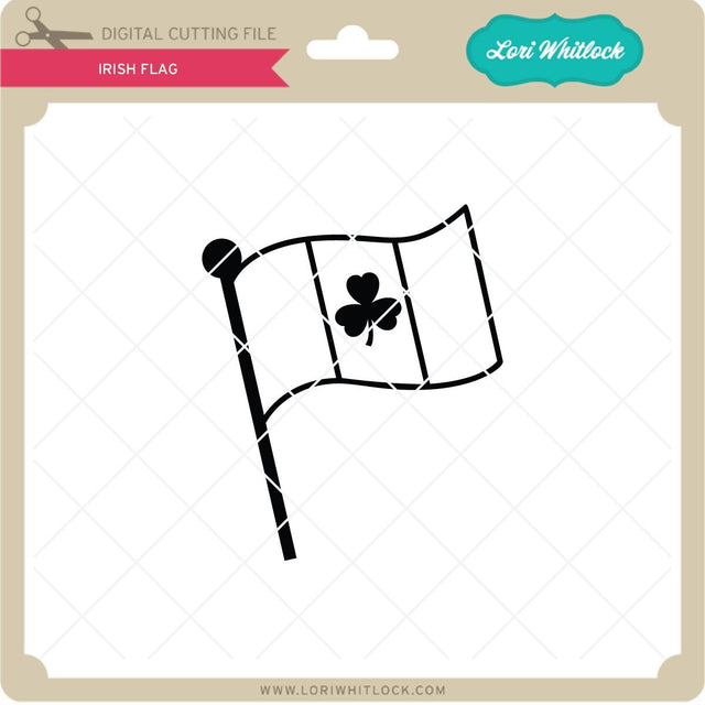Irish Flag SVG Lori Whitlock 
