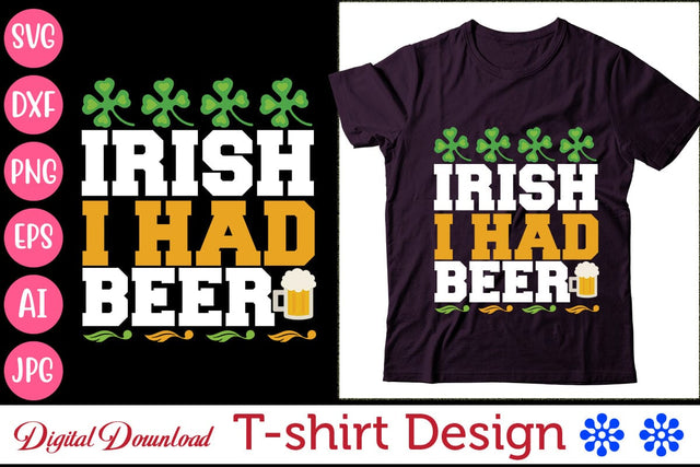 Irish i had beer SVG Newmockups 