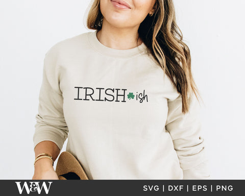 Irish-ish SVG | St. Patrick's Day SVG SVG Wood And Walt 
