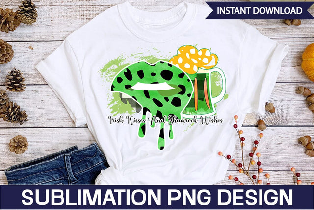 Irish Kisses And Shamrock Wishes Sublimation SVGs,Quotes and Sayings,Food & Drink,On Sale, Print & Cut Sublimation DesignPlante 503 