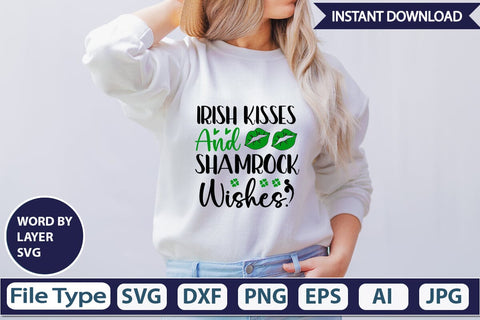 Irish Kisses And Shamrock Wishes SVG Cut File SVGs,Quotes and Sayings,Food & Drink,On Sale, Print & Cut SVG DesignPlante 503 
