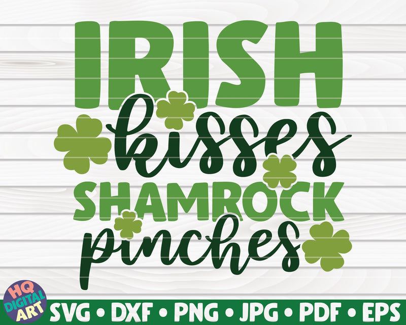 Irish kisses shamrock pinches SVG | St Patrick's Day SVG HQDigitalArt 