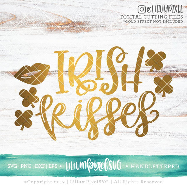 Irish Kisses SVG Lilium Pixel SVG 