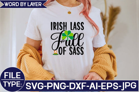 Irish Lass Full of Sass SVG Cut File SVG Studio Innate 