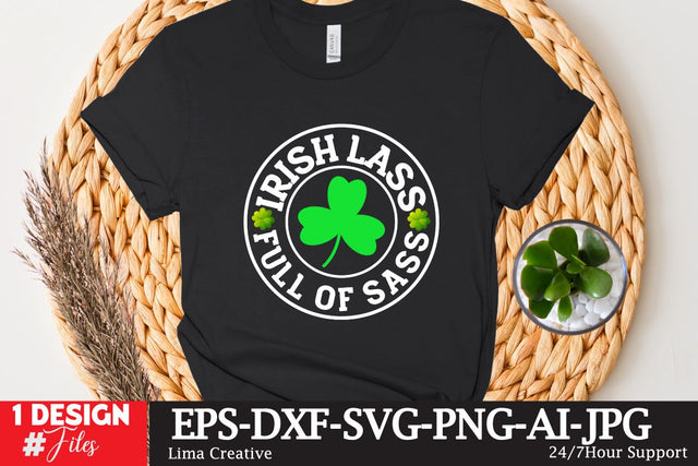 Irish Lass Full Of Sass SVG Cute File SVG Insomnia Std 