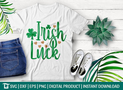 Irish Luck Svg Cut File, St Patricks Day, Kids Patrick Svg, Shamrock Svg, Irish Svg, Tshirt Design, SVG ETC Craft 