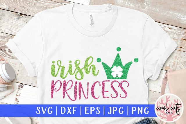 Irish Princess - St Patricks Day SVG EPS DXF SVG CoralCutsSVG 