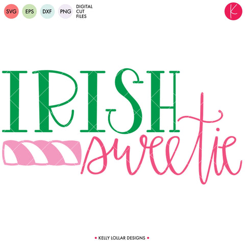 Irish Sweetie SVG Kelly Lollar Designs 