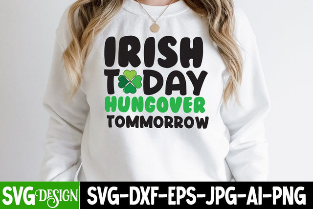 Irish Today Hungover Tomorrow SVG Cut File, my 1st Patrick's Day SVG Cut File, my 1st Patrick's Day SVG Design, St.Patrick's Sublimation PNG, St.Patrick's Flag SVG Cut File, St.Patrick's Clipart PNG SVG BlackCatsMedia 