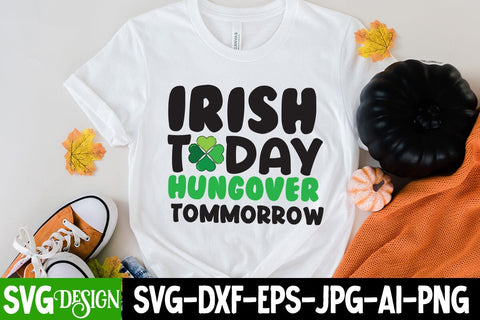 Irish Today Hungover Tomorrow SVG Cut File, my 1st Patrick's Day SVG Cut File, my 1st Patrick's Day SVG Design, St.Patrick's Sublimation PNG, St.Patrick's Flag SVG Cut File, St.Patrick's Clipart PNG SVG BlackCatsMedia 
