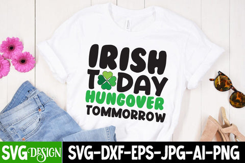 Irish Today Hungover Tomorrow SVG Cut File, my 1st Patrick's Day SVG Cut File, my 1st Patrick's Day SVG Design, St.Patrick's Sublimation PNG, St.Patrick's Flag SVG Cut File, St.Patrick's Clipart PNG SVG BlackCatsMedia 