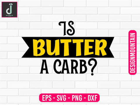 Is butter a carb svg design SVG Alihossainbd 