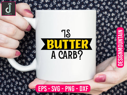 Is butter a carb svg design SVG Alihossainbd 