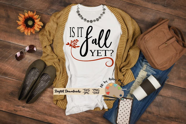 Is it fall yet? - Autumn svg - fall leaves - Cute fall quote dxf svg SVG The Artsy Spot 