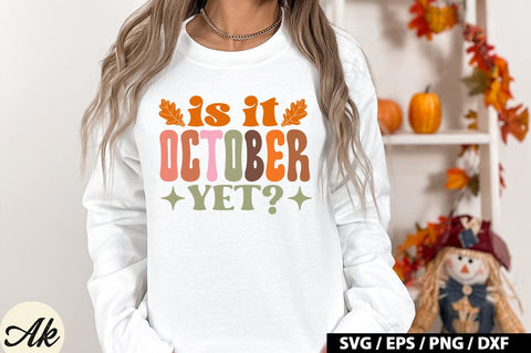 Is it october yet Retro SVG SVG akazaddesign 