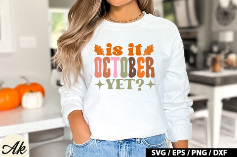 Is it october yet Retro SVG SVG akazaddesign 
