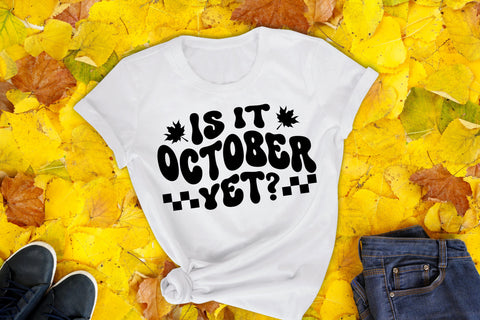 Is It October Yet SVG - Retro Fall SVG SVG CraftLabSVG 
