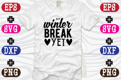 is it winter break yet SVG Nurstore 