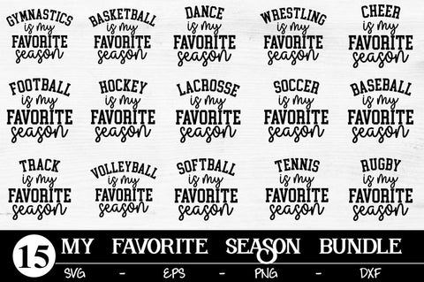 Is My Favorite Season SVG Bundle - Favorite Season Cut File - svg - dxf - eps - png - Sports svg Bundle - Silhouette - Cricut - Digital File SVG Svgcraft 