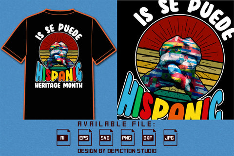 Is se Puede Hispanic Heritage Month T Shirt, Hispanic Retro Vintage Sunset Shirt, Hispanic Heritage Flags Hand Shirt, Hispanic Heritage Month Shirt Print Template SVG Depiction Studio 