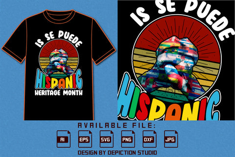 Is se Puede Hispanic Heritage Month T Shirt, Hispanic Retro Vintage Sunset Shirt, Hispanic Heritage Flags Hand Shirt, Hispanic Heritage Month Shirt Print Template SVG Depiction Studio 