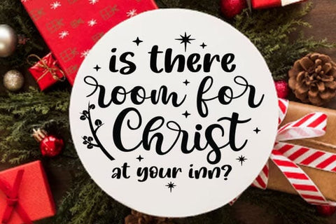 Is There Room For Christ At Your Inn SVG Angelina750 