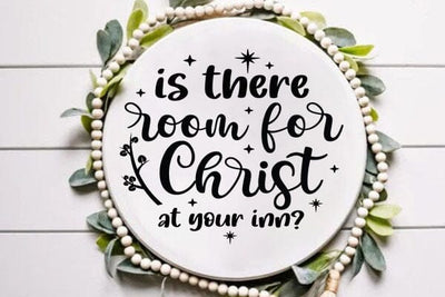 Is There Room For Christ At Your Inn SVG Angelina750 