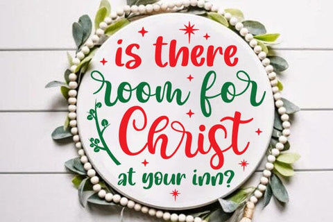 Is There Room For Christ At Your Inn SVG Angelina750 