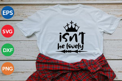 isn't he lovely SVG thesvgfactory 