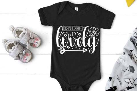 Isn't she lovely, baby SVG SVG DESIGNISTIC 