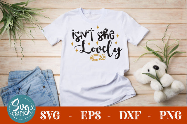 isn't she lovely SVG cut file SVG Svgcraft 